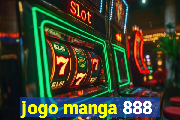 jogo manga 888